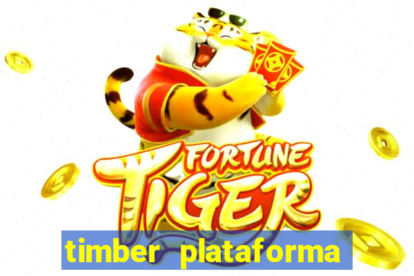 timber plataforma de jogos